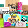 Best Subscription Boxes for 2024